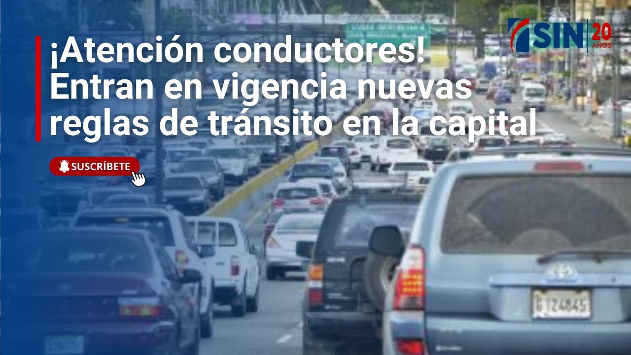 ¡Atención conductores! Entran en vigencia nuevas reglas de tránsito en ...