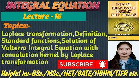 |Lec-16|L.T. Definition|Standard functions|Solution of V.I.E. with convolution kernel by L.T.#links👇