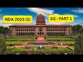 NDA PYQ SOLUTION 2023 ( 1 ) GS PART : 1 ✍️✍️