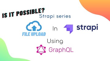 Trying to Upload File to Strapi using GraphQL API - Kevin - 1-on-1 Meeting