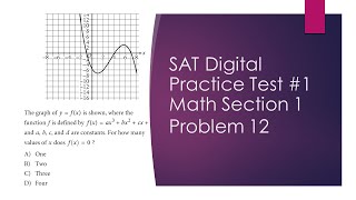 Digital SAT Practice Test #1 Math Section #1 Problem #12 - x-intercepts