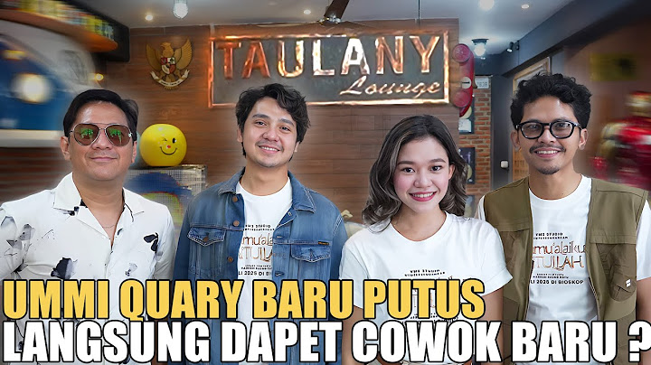 UMMI QUARY DISELINGKUHIN PACARNYA.. ANDRE LANGSUNG CARIIN COWO GANTENG SEDUNIA