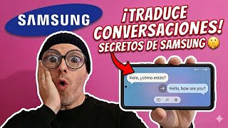 🈶👈🆎 Como ACTIVAR el INTERPRETE en SAMSUNG GALAXY para TRADUCIR CONVERSACIONES