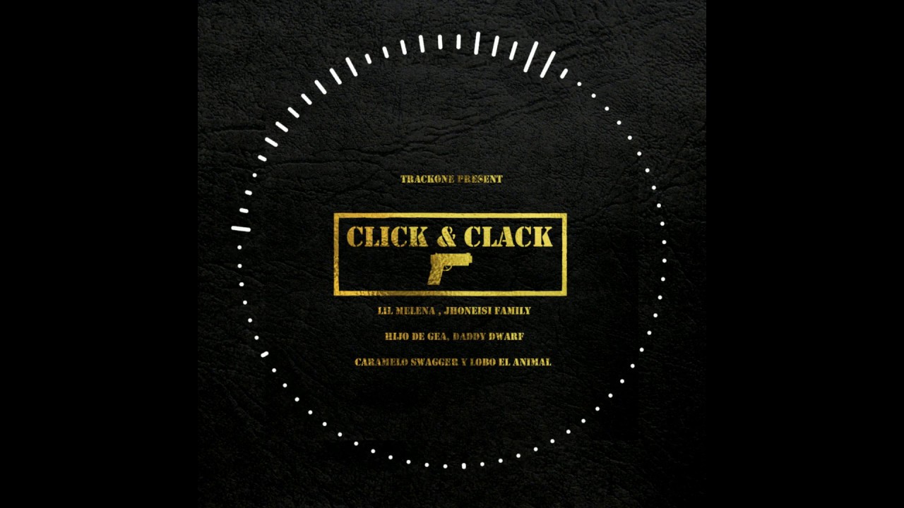 CarameloSwagger x Jhoneisi Family x Lobo El Animal xHijo D Gea x Lil Melena xDaddy Dwarf♬CLICK CLACK