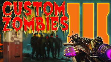BLACK OPS 3 - CUSTOM ZOMBIES - CRAZY CUSTOM ZOMBIES MAPS - LIVE