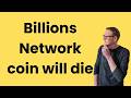 Billions Network crypto review - will lose money