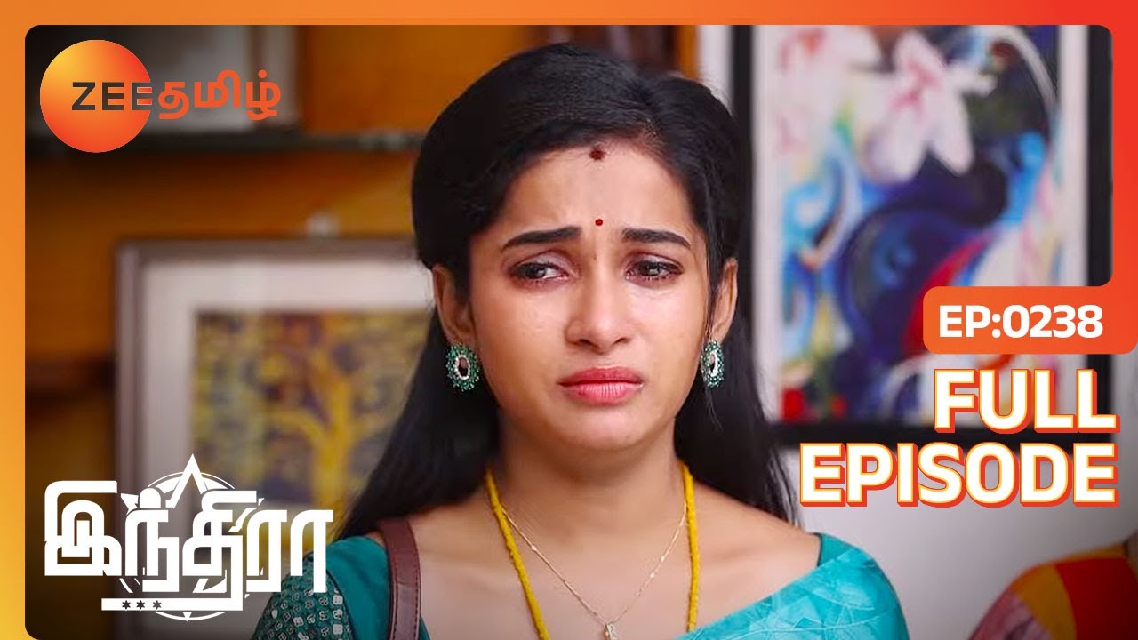 Indira IAS Exam எழுத முடியாதா | Indira | Full Ep 238 | Zee Tamil | 29 Aug 23