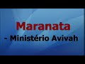 Maranata - Ministério Avivah PlayBack