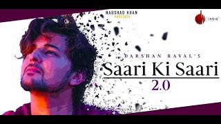 Saari Ki Saari 2.0 مترجمة |Darshan Raval feat. Asees Kaur