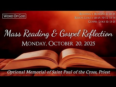 Today S Catholic Mass Readings And Gospel Reflection Monday October 20 2025