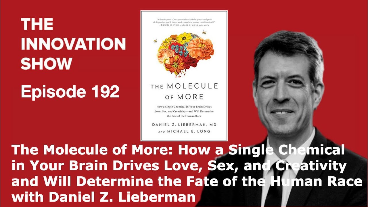 Dopamine - The Molecule of More with author Michael E Long 