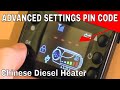 Chinese Diesel Heater Controller Instructions - Advanced Settings PIN Code 1688 How Change The Setup