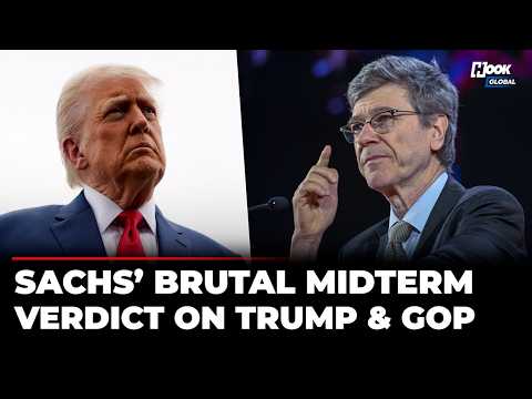 'He Loses Control...': Jeffrey Sachs Humiliates Trump, Predicts GOP House Defeat In Midterms