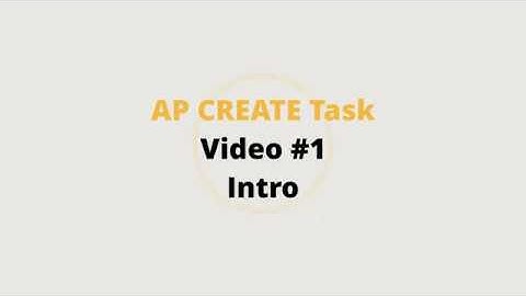 AP CSP: Create Task Intro #1  --OLD VIDEO UPDATED PLAYLIST LINK IN COMMENTS--