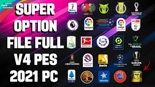 SUPER OPTION FILE PES 2021 PC V4 100% ATUALIZADO, NOVAS TRANSFERÊNCIAS, UNIFORMES E MAIS PES 2021!!!