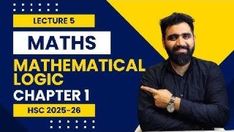 🔴 LIVE : HSC 2025-26 | HSC | Maths | Chapter 1 - Mathematical Logic | Lecture 5 | Rajat Thawani