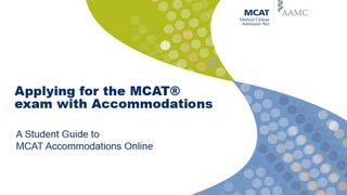 Applying for the MCAT exam with Accommodations
