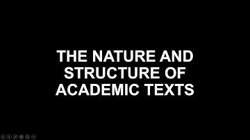 EAPP LESSON 1- THE NATURE AND STRUCTURE OF ACADEMIC TEXTS (AUDIO AND PPT)