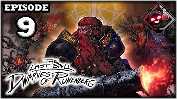 Mukluk Plays The Last Spell: Dwarves of Runenberg (DLC) Part 9