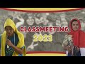 Classmeeting 2023