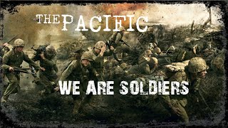 The Pacific: We Are Soldiers [Ultimate Music Video]