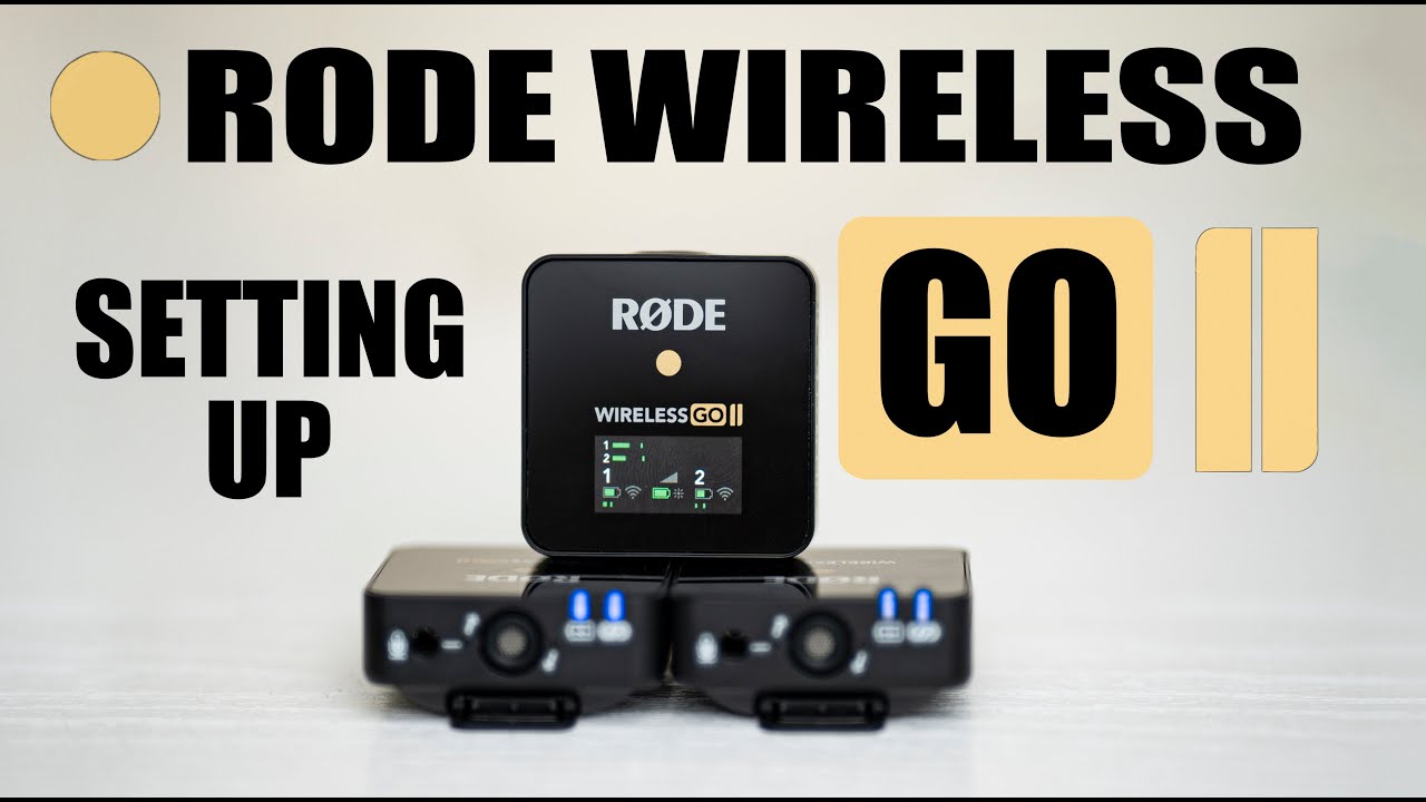 Rode Wireless Go II best settings and how to use on a mirrorless camera 