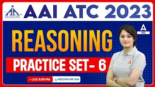 AAI ATC New Vacancy 2023 | AAI ATC Reasoning Classes by Neelam Gahlot | Practice Set 6