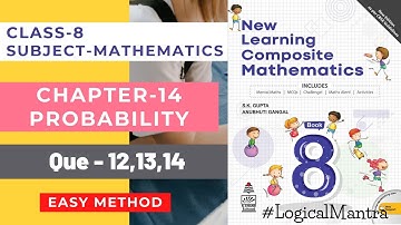 New Learning Composite Mathematics Class 8 || Probability || Self practice 14 || Chapter 14 S Chand