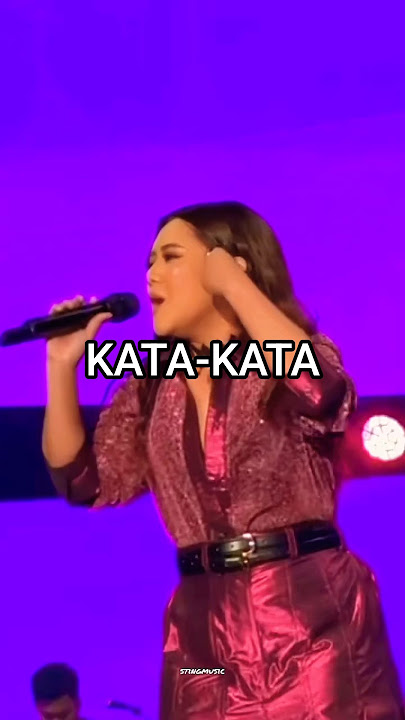 Kata-Kata - Ziva Magnolya (live)