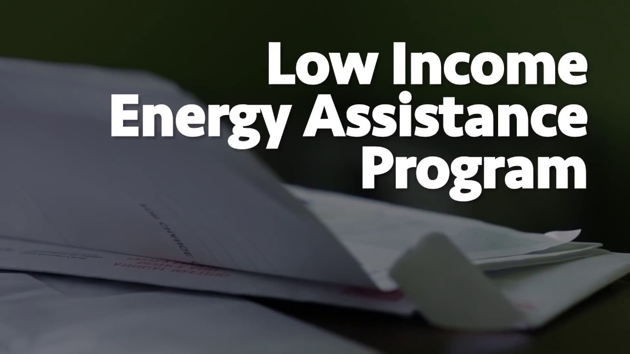 low-income-energy-assistance-program-youtube