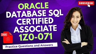 Part#10 | Oracle Database SQL Certified Associate (1Z0 071) | Practice Questions and Answers