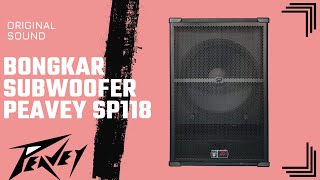 BONGKAR SUBWOOFER PEAVEY SP118 ORIGINAL USA