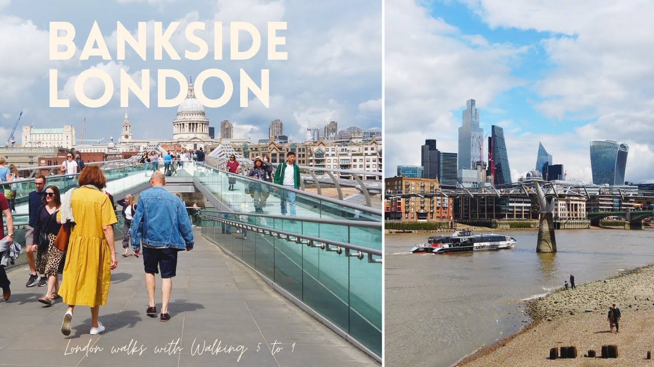 Bankside, London walk - Tate Modern, Millennium Footbridge, Shakespeare's Globe, St Paul's Cathedral