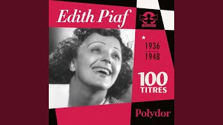 Watch Edith Piaf Ya Pas Dprintemps video