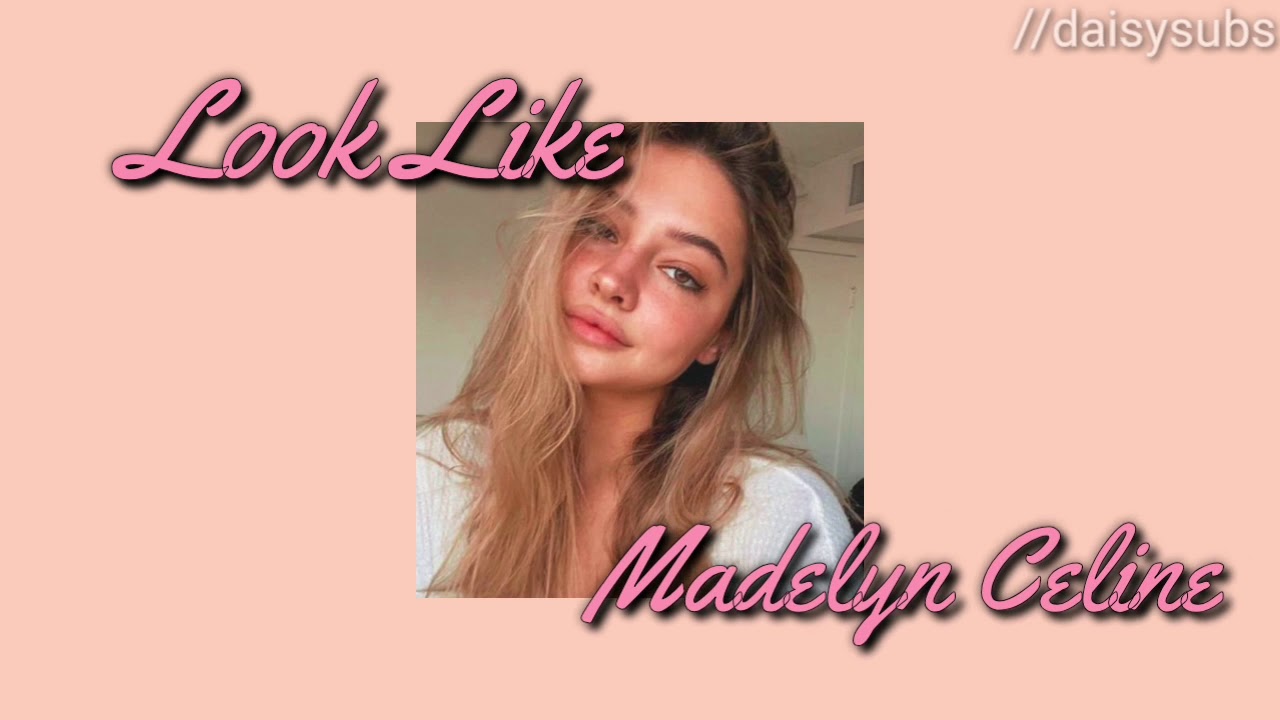 Look Like Madelyn Celine Subliminal requested daisysubs YouTube