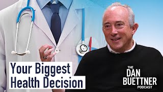 The Most Important Health Decision You Can Make - Interview with Dr. David Agus