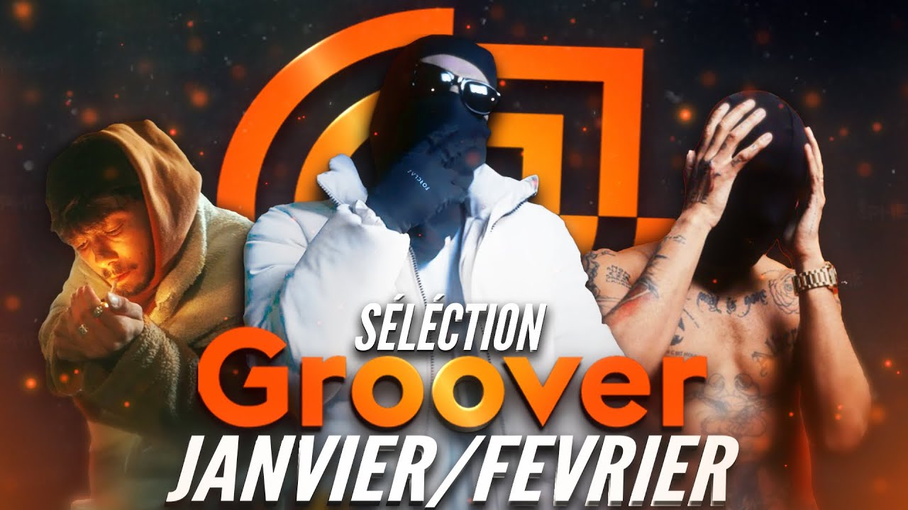 Notre sélection Groover de Janvier & Février - YouTube