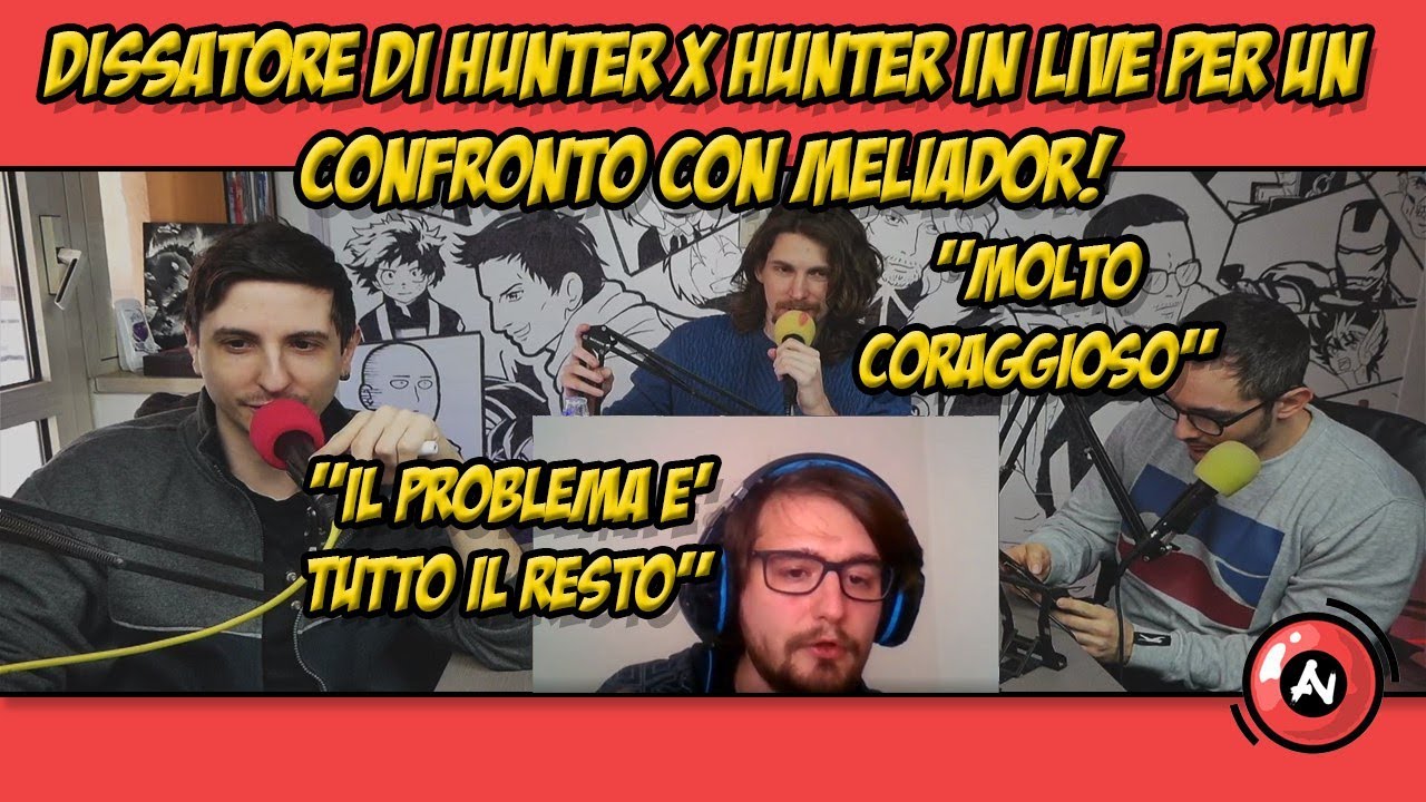 DISSATORE di HUNTER x HUNTER in LIVE per un confronto con MELIADOR! #513