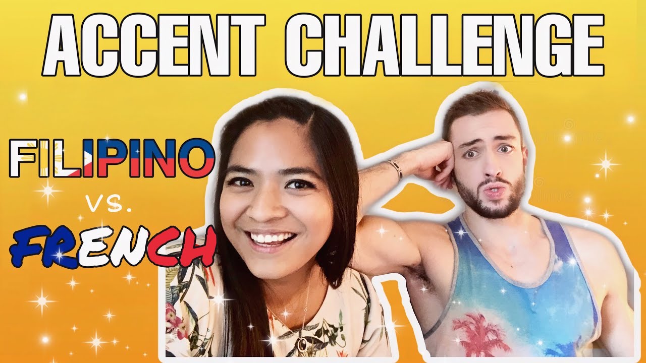 ACCENT CHALLENGE: FILIPINO VS. FRENCH + ENGLISH WORDS THAT ARE FRENCH | The Fab Beuchat