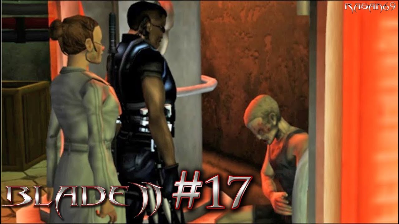 Blade II (PS2) walkthrough part 17 (THE ESCAPE 1/2) YouTube