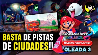 BASTA DE PISTAS DE CIUDADES - Mario Kart 8 Deluxe Oleada 3