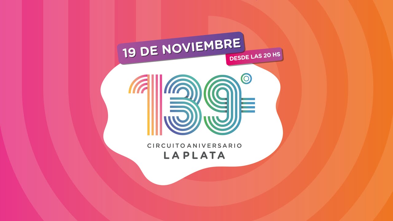 ¡Viví en vivo el Circuito Aniversario! - 139° Aniversario de la Ciudad