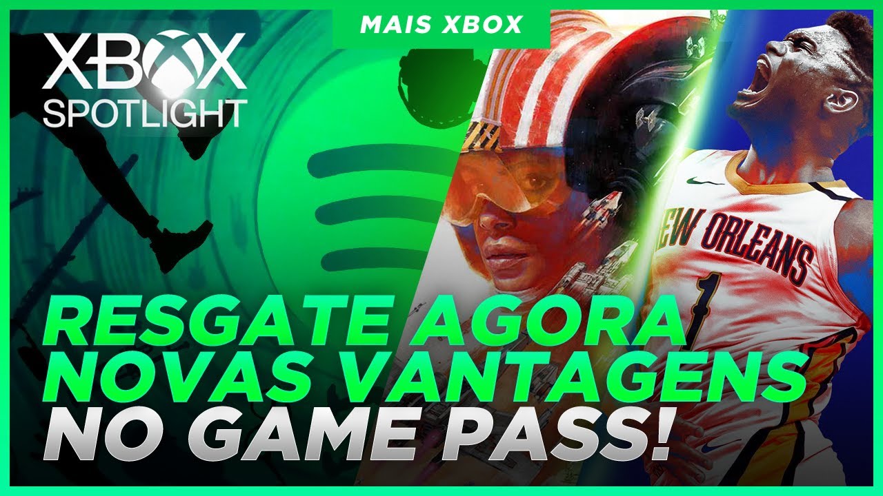 XBOX SPOTLIGHT! MAIS VANTAGENS com PRESENTÃO DISPONÍVEL AGORA para