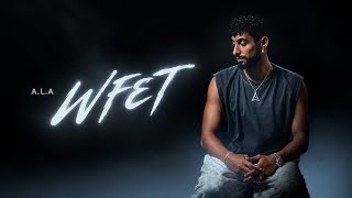 A.L.A ‐ WFET ( Official Audio ) From The Weekend Film 2026  |  علاء ‐ وفات