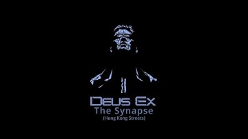 Deus Ex - The Synapse (Hong Kong Streets) Cover