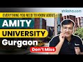 Amity university gurgaon review  courses fee structure placements 12 july 2023