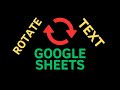 ↻ Rotating Text Google Sheets