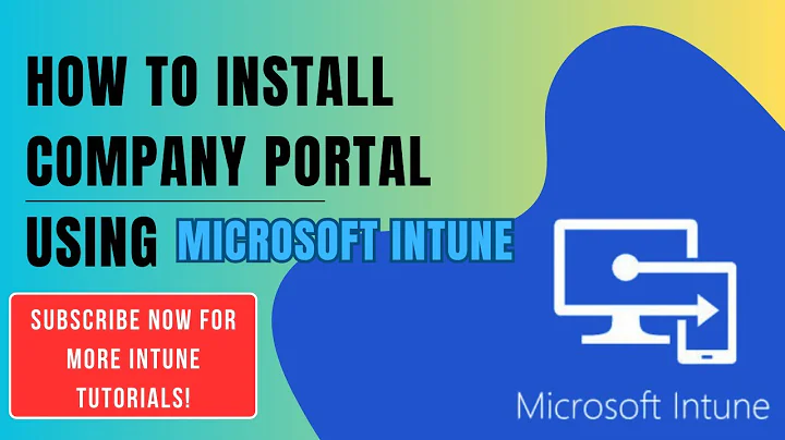 How to install Company Portal using Microsoft Intune