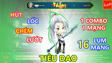 VLTK Mobile - S308 - Đồng Đội Cố Tình Chết Để Tạo Highlight Solo Từ Vòng 1 Vô Địch Tâm Ma | LnP