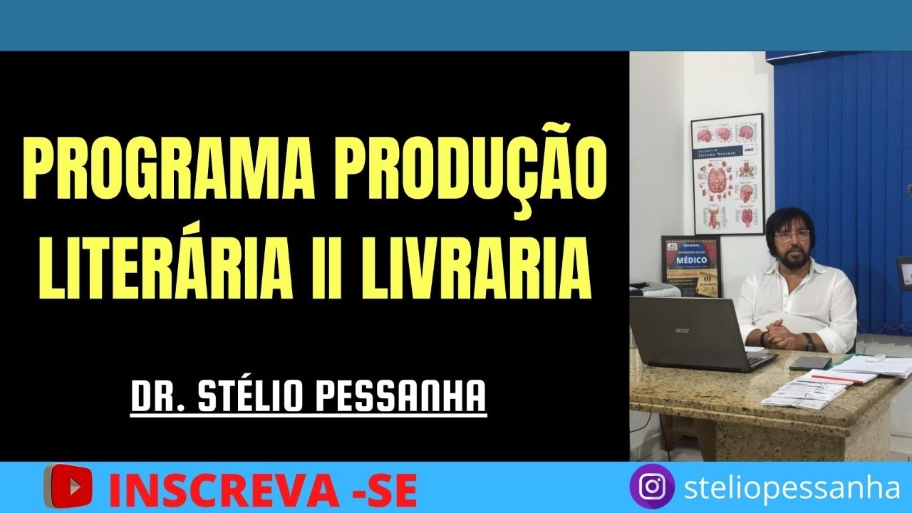PROGRAMA PRODUÇÃO LITERÁRIA II LIVRARIA - YouTube